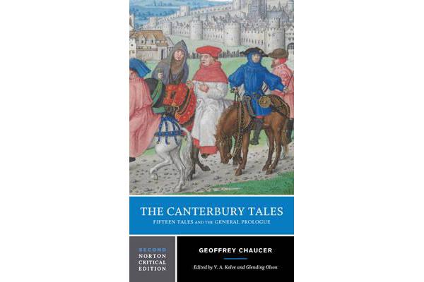 The Canterbury Tales - Fifteen Tales and the General Prologue