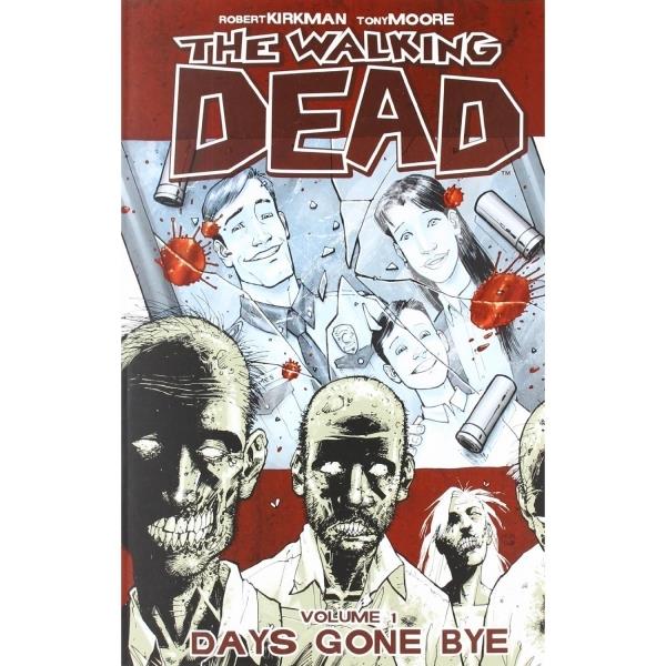 The Walking Dead Volume 1 - Days Gone Bye