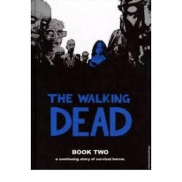 The Walking Dead Book 2 Hardcover