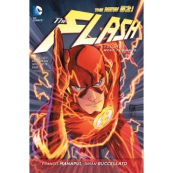 The Flash Volume 1 Move Forward Tp The New 52