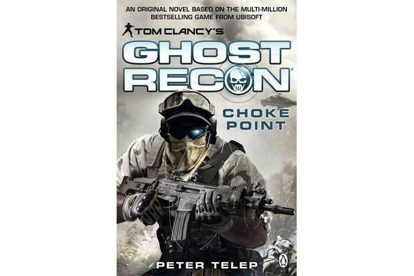 Tom Clancy's Ghost Recon - Choke Point