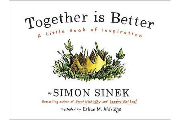 Together is Better - A Little Book of Inspiration