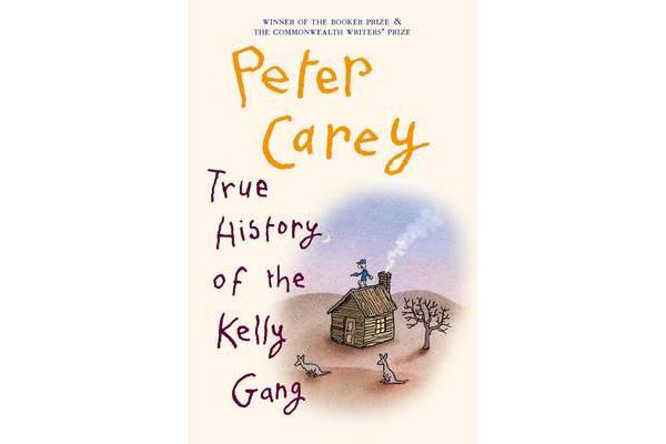 True History Of The Kelly Gang