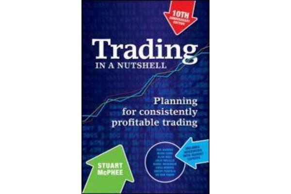 Trading in a Nutshell 10th Anniversary Fourth Edition