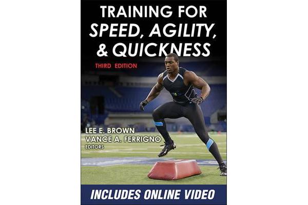 Training for Speed, Agility, and Quickness