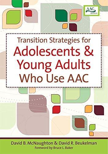 Transition Strategies for Adolescents and Young Adults Who Use Aa