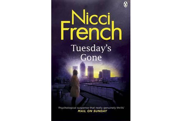 Tuesday's Gone - A Frieda Klein Novel (2)