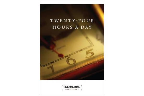 Twenty-four Hours A Day