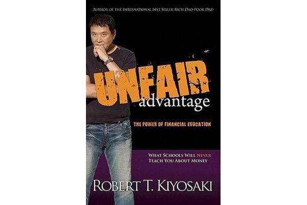 Unfair Advantage - The Power of Financial Education