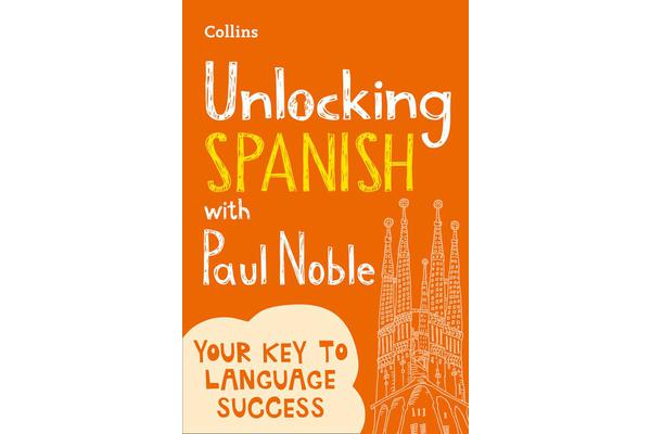 Unlocking Spanish with Paul Noble - Your Key to Language Success