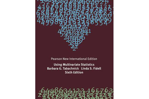 Using Multivariate Statistics - Pearson New International Edition