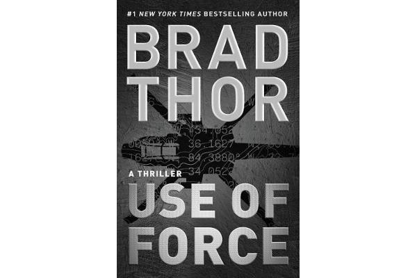 Use of Force - A Thriller