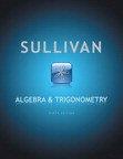 Value Pack Algebra & Trigonometry + Calculus with Applications Pearson New International Edition + Mymathlab with eBook