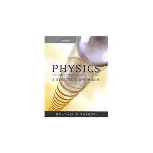 Value Pack Physics for Scientists & Engineers: A Strategic Approach with Modern Physics Pearson New International Edition + Physics Scientists Enginee