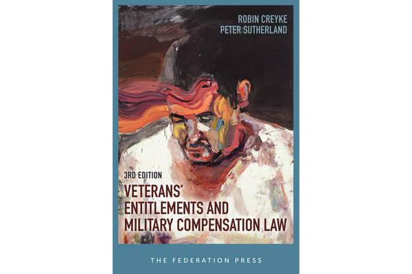 Veterans' Entitlements and Military Compensation Law