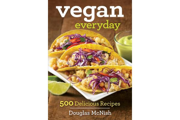 Vegan Everyday - 500 Delicious Recipes