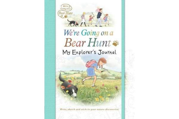 We're Going on a Bear Hunt - My Explorer's Journal