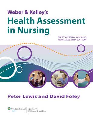 Weber & Kelley's Health Assessment in Nursing Australian and New Zealand Edition & Fundamentals of Nursing and Midwifery ANZ Edition PACK