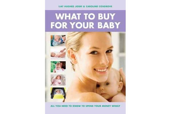 What to Buy for Your Baby