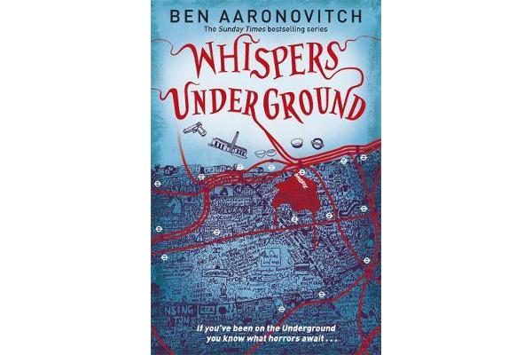 Whispers Under Ground - The Third Rivers of London novel