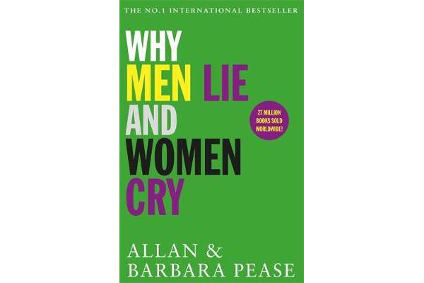 Why Men Lie & Women Cry