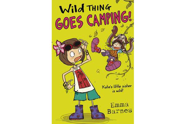 Wild Thing Goes Camping