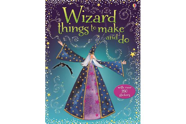 Wizard Things to Make and Do