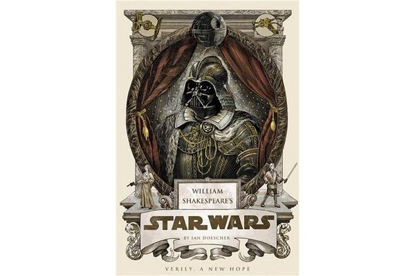 William Shakespeare's Star Wars