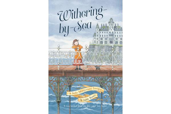 Withering-by-Sea (Stella Montgomery, Book 1) - The multi-award-winning bestseller