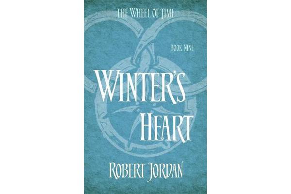 Winter's Heart - Book 9 of the Wheel of Time