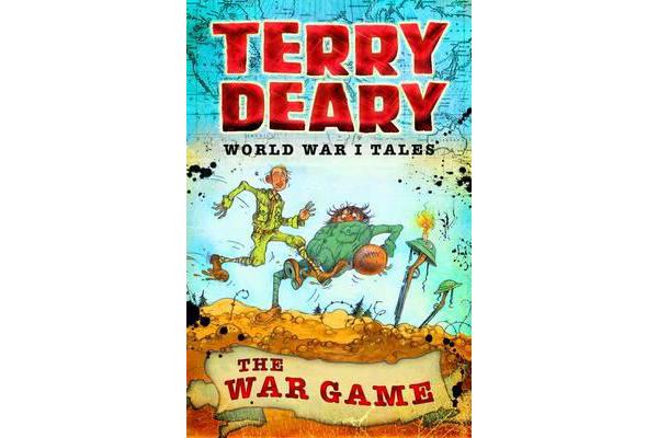 World War I Tales - The War Game