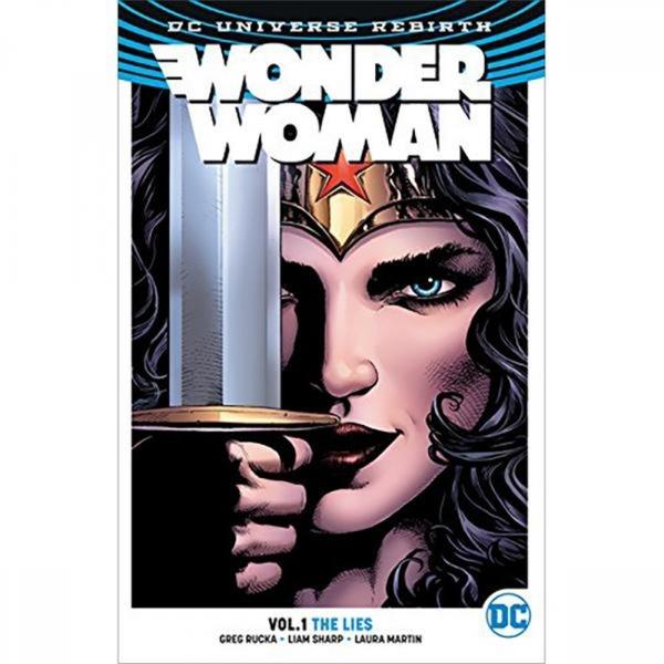 Wonder Woman Rebirth: Volume 1: The Lies