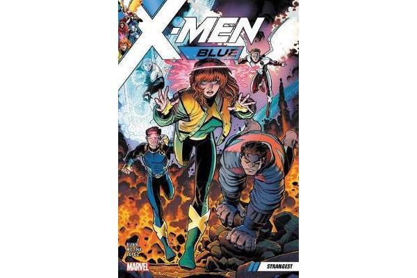 X-men Blue Vol. 1 - Strangest