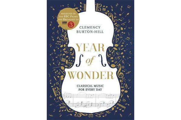 YEAR OF WONDER - Classical Music for Every Day