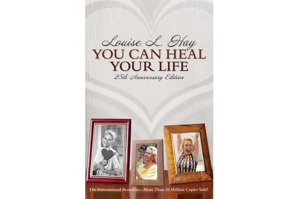 You Can Heal Your Life