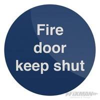 100mm x 100mm Fire Door Keep Shut Sign