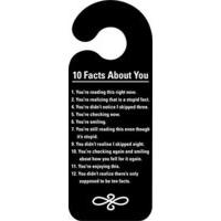 10 Facts About You Door Handle Hanging Sign