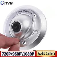 1080P960P720P Ip Camera UFO Camera 2.8mm Wide Angle Indoor Security Camera Metal Case Support High Quality Pick-Up