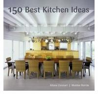 150 Best Kitchen Ideas by Borras, Montse ( Author ) ON Mar-01-2009, Hardback