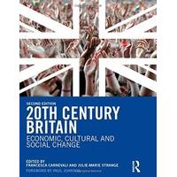 20th century britain economic cultural and social change