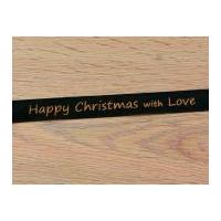 25mm Happy Christmas with Love Ribbon Green & Gold
