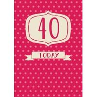 40 today birthday card bb1150