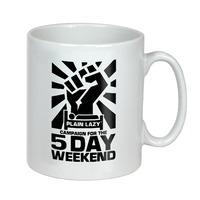 5 DAY WEEKEND PLAIN LAZY MUG  BLACK