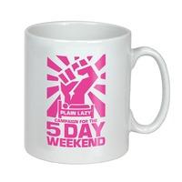 5 DAY WEEKEND PLAIN LAZY MUG  LIGHT PINK