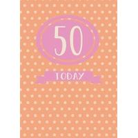 50 Today | Birthday Card | BB1151