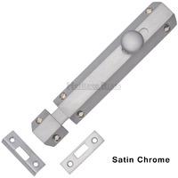 6 Inch Flat Door Bolt Satin Chrome