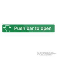 600mm x 100mm Push Bar To Open Sign