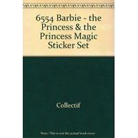 6554 barbie the princess the princess magic sticker set
