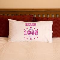 70th Birthday Established Year Pillowcase For Her