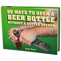 99 Ways To Open A Beer Bottle Book